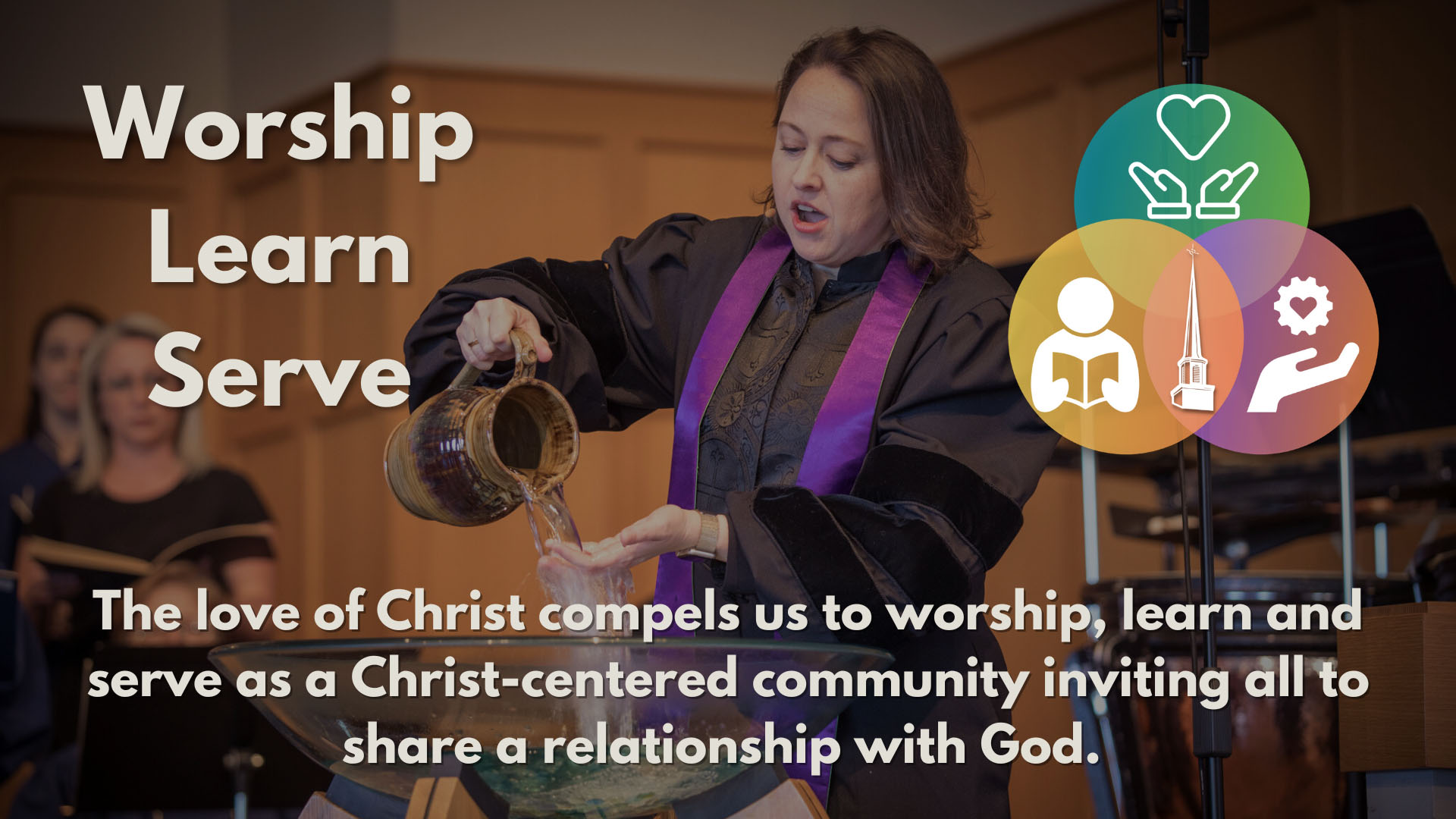 Worship Learn and Serve